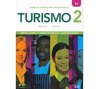 Turismo B1: Curso de español para profesionales: Vol. 2