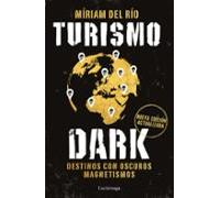 Turismo Dark. Edición Actualizada