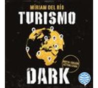 turismo dark. edición actualizada (audiolibro)