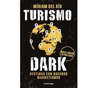 Turismo Dark. Edición actualizada (ENIGMAS Y CONSPIRACIONES)
