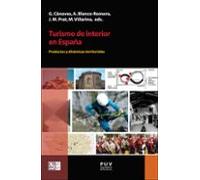 turismo de interior en españa: productos y dinamicas territoriales