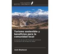 Turismo sostenible y beneficios para la comunidad local: Un estudio de caso del Proyecto de la Zona de Conservación del Annapurna, Nepal