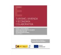 Turismo Vivienda Y Economia Colaborativa (papel + E-book)