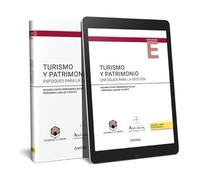 Turismo y Patrimonio: enfoques para la gestión (Monografía)