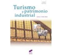 Turismo Y Patrimonio Industrial (ebook)