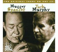 Turk Murphy & Mugsy Spainer - Original Songs