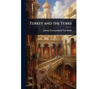 Turkey and the Turks