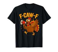 Turkey F-Caw-F Fcawf Funny Thanksgiving Adult Humor Camiseta