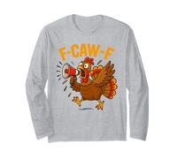 Turkey F-Caw-F Fcawf Funny Thanksgiving Adult Humor Manga Larga