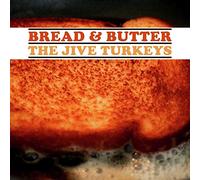 Turkeys Jive - Bread & Butter [Vinilo]