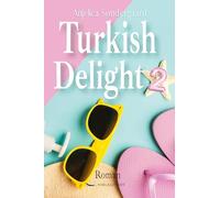 Turkish Delight 2
