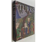 Turks: A Journey of a Thousand Years, 600-1600: A Journey of a Thousand Years, 600-1600, édition en langue anglaise