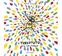 Turlututú es un mago