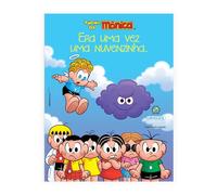 Turma da Mônica Bem-Me-Quer - Era Uma Vez Uma Nuvenzinha...