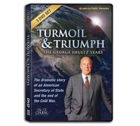 Turmoil & Triumph: The George Shultz Years