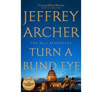 Turn a blind eye (William Warwick, 3)