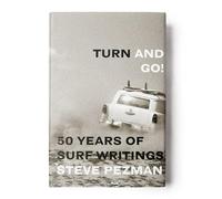 Turn and Go! 50 Years of Surf Writings, The Surfer's Journal