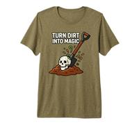 Turn Dirt Into Magic Gardening Cita mágica Divertida Camiseta Premium