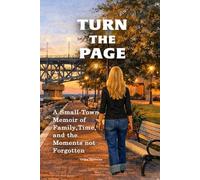 Turn the Page: a Memoir