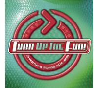 Turn up the Fun: Christmas Songs for Kids