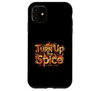 Turn Up The Spice Hot Chili Peppers Foodie Design Carcasa para iPhone 11