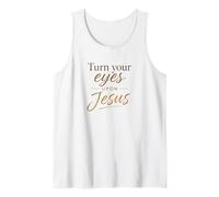 Turn Your Eyes Upon Jesus - Christian Faith Evangelism Camiseta sin Mangas