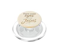Turn Your Eyes Upon Jesus - Christian Faith Evangelism PopSockets PopGrip para MagSafe