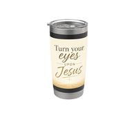 Turn Your Eyes Upon Jesus - Christian Faith Evangelism Vaso térmico de acero inoxidable de doble pared