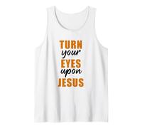 Turn Your Eyes Upon Jesus - Passover Easter Christian Faith Camiseta sin Mangas