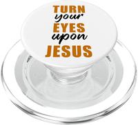 Turn Your Eyes Upon Jesus - Passover Easter Christian Faith PopSockets PopGrip para MagSafe