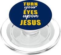 Turn Your Eyes Upon Jesus - Passover Easter Christian Faith PopSockets PopGrip para MagSafe