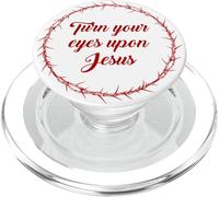 Turn Your Eyes Upon Jesus - Passover Easter Crown Thorns PopSockets PopGrip para MagSafe