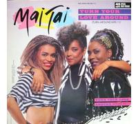 Turn your love around (1986) / Vinyl Maxi Single [Vinyl 12'']