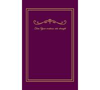Turn Your weakness into strength: Optimistic gift notebook journal for women friends and family | size 5x8 inch | plum shiny cover | 80 blank creme pages with decorative header