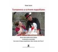 Turnammo A Scrivere Napulitano (ebook)