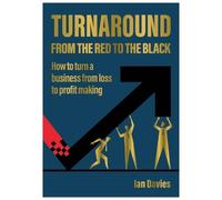 Turnaround: From The Red To The Black