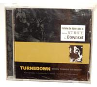 Turnedown - When Things Go Right