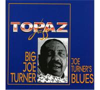 Turner, Big Joe - Joe Turners Blues