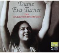 Turner, Eva - Collected Recordings