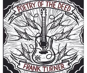 Turner, Frank - Poetry of the Deed