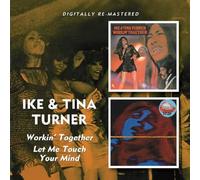 Turner,Ike&Tina - Workin' Together / Let Me Touch Your Mind