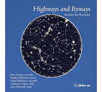 Turner,John - Highways and Byways: Rarities for Recorder