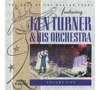 Turner, Ken and His Orche - Best of Dansan Years 5