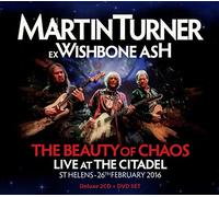 Turner, Martin - The Beauty Of Chaos: Live At The Citadel ~ 2016