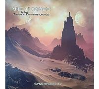 Turner, Nik & the Trance Dimensionals - Synchronicity [VINYL] [Vinilo]