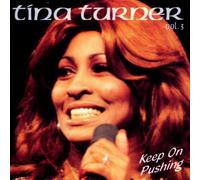 Turner,Tina - Keep on Pushing
