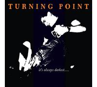 Turning Point - It's Always Darkest... [Casete]
