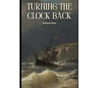 Turning the Clock Back