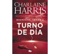 Turno De Día (midnight Texas 2)