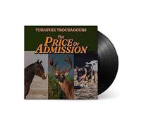 Turnpike Troubadours - Turnpike Troubadours - The Price Of Admission [Vinyl]